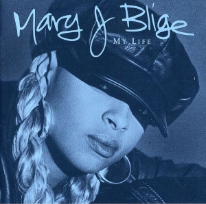 Mary J Blige - My Life ryhmässä Minishops / Mary Blige @ Bengans Skivbutik AB (561827)