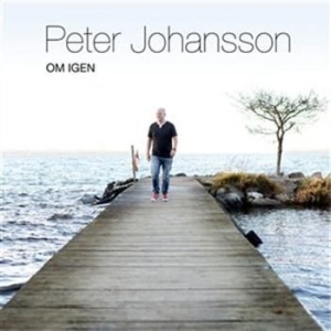 Peter Johansson - Om Igen ryhmässä CD @ Bengans Skivbutik AB (562048)