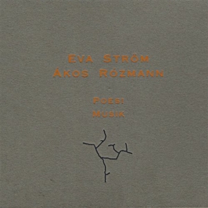 Rózmann Ákos - Poesi Musik ryhmässä Externt_Lager / Naxoslager @ Bengans Skivbutik AB (562461)