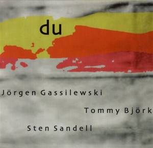 Gassilewski Jörgen / Björk Tommy / - Du ryhmässä Externt_Lager / Naxoslager @ Bengans Skivbutik AB (562470)