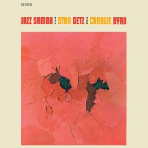 Stan Getz & Charlie Byrd - Jazz Samba ryhmässä VINYYLI / Jazz @ Bengans Skivbutik AB (5626572)