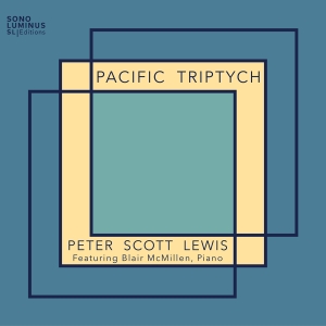 Peter Scott Lewis - Pacific Triptych ryhmässä CD / Kommande / Klassiskt @ Bengans Skivbutik AB (5626617)