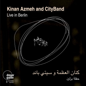 Kinan Azmeh & Cityband - Live In Berlin ryhmässä CD / Kommande / World Music @ Bengans Skivbutik AB (5626630)