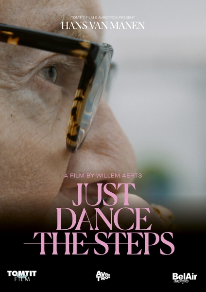 Hans Van Manen - Just Dance The Steps ryhmässä ME SUOSITTELEMME / Perjantain julkaisut / 2025-07-11 @ Bengans Skivbutik AB (5626639)