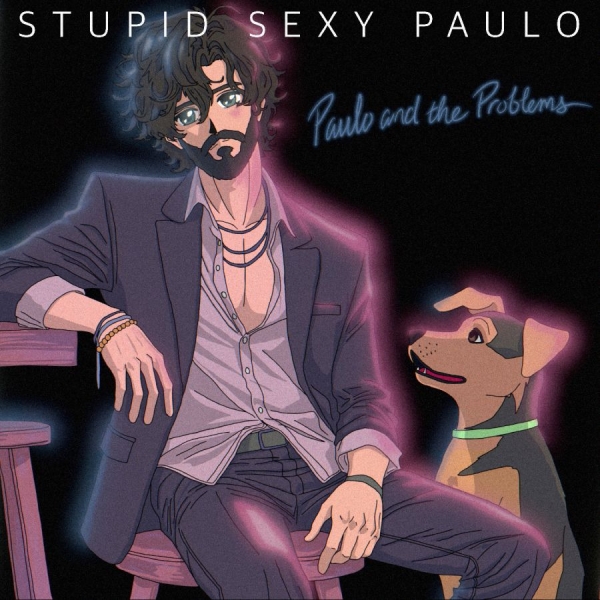Paulo And The Problems - Stupid Sexy Paulo ryhmässä ME SUOSITTELEMME / Perjantain julkaisut / 2025-07-11 @ Bengans Skivbutik AB (5626704)