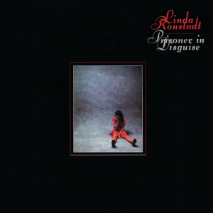 Linda Ronstadt - Prisoner In Disguise ryhmässä CD @ Bengans Skivbutik AB (5626795)
