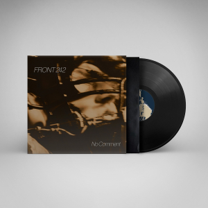 Front 242 - No Comment (40Th Anniversary Black Vinyl) ryhmässä VINYYLI @ Bengans Skivbutik AB (5626799)