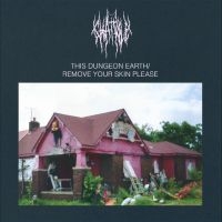 Chat Pile - This Dungeon Earth / Remove Your Sk ryhmässä VINYYLI @ Bengans Skivbutik AB (5626817)