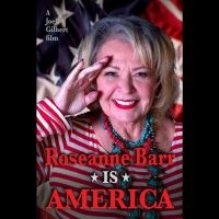 Roseanne Barr Is America - Roseanne Barr Is America ryhmässä Musiikki-DVD & Bluray / Kommande @ Bengans Skivbutik AB (5627185)