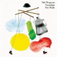 Wogram Nils Nostalgia - The Walk ryhmässä CD / Kommande / Jazz @ Bengans Skivbutik AB (5627219)