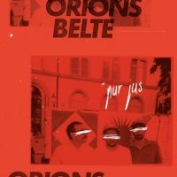 Orions Belte - Pur Jus ryhmässä VINYYLI / Kommande / Pop-Rock @ Bengans Skivbutik AB (5627608)