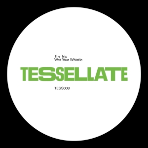 The Trip - Wet Your Whistle ryhmässä VINYYLI / Elektroniskt @ Bengans Skivbutik AB (5627629)