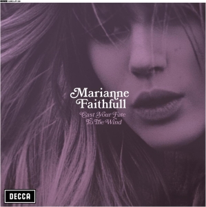 Marianne Faithfull - Cast Your Fate To The Wind ryhmässä CD / Kommande / Pop-Rock @ Bengans Skivbutik AB (5627650)