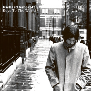 Richard Ashcroft - Keys To The World ryhmässä Minishops / The Verve @ Bengans Skivbutik AB (5627654)
