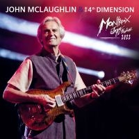 Mclaughlin & The 4Th Dimension - Live At Montreux Jazz Festival 2022 ryhmässä VINYYLI / Jazz @ Bengans Skivbutik AB (5627662)
