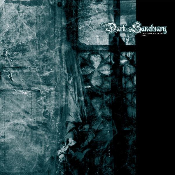 Dark Sanctuary - Exaudi Vocem Meam Part I ryhmässä CD / Hårdrock @ Bengans Skivbutik AB (5627702)