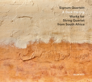 Signum Quartett - A Dark Flaring - Works For String Q ryhmässä CD / Kommande / Klassiskt @ Bengans Skivbutik AB (5627922)