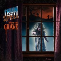 Iron Spell - From The Grave ryhmässä VINYYLI / Kommande / Hårdrock @ Bengans Skivbutik AB (5627933)