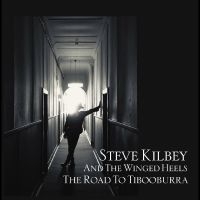 Steve Kilbey & The Winged Heels - The Road To Tibooburra ryhmässä CD / Kommande / Pop-Rock @ Bengans Skivbutik AB (5627993)