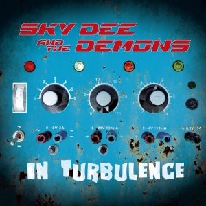Sky Dee And The Demons - In Turbulance ryhmässä VINYYLI / Pop-Rock @ Bengans Skivbutik AB (5628002)