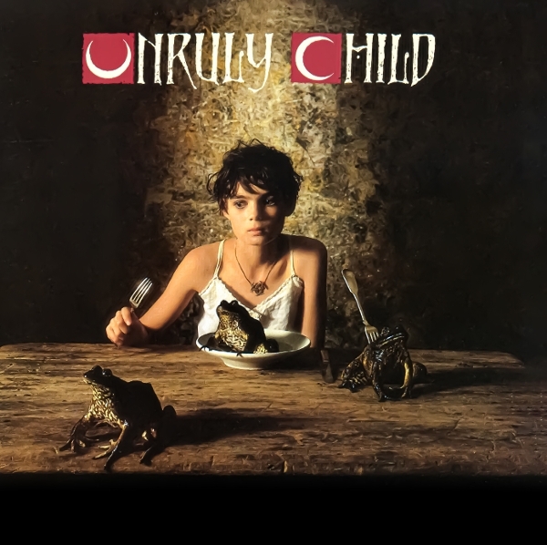 Unruly Child - Unruly Child ryhmässä CD / Hårdrock @ Bengans Skivbutik AB (5628032)