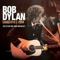 Dylan Bob - Saugerties 1994 ryhmässä ME SUOSITTELEMME / Perjantain julkaisut / 2025-07-04 @ Bengans Skivbutik AB (5628060)