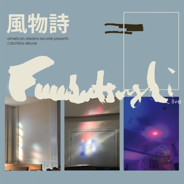 Fuubutsushi - Columbia Deluxe ryhmässä ME SUOSITTELEMME / Perjantain julkaisut / 2025-07-11 @ Bengans Skivbutik AB (5628091)