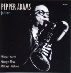 Pepper Adams - Julian ryhmässä CD / Jazz @ Bengans Skivbutik AB (5628206)