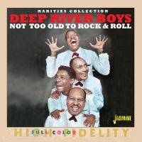 Deep River Boys - Not Too Old To Rock & Roll ryhmässä CD / Kommande / Pop-Rock @ Bengans Skivbutik AB (5628250)