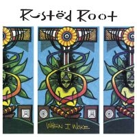 Rusted Root - When I Woke (Remastered) (Rust & Bl ryhmässä ME SUOSITTELEMME / Perjantain julkaisut / 2025-10-10 @ Bengans Skivbutik AB (5628329)