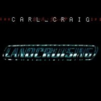 Carl Craig - Landcruising + Bonus Tracks Expande ryhmässä CD / Kommande / Elektroniskt,Pop-Rock @ Bengans Skivbutik AB (5628392)