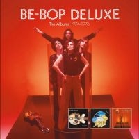 Be-Bop Deluxe - The Albums 1974-1976 3Cd Clamshell ryhmässä CD / Kommande / Pop-Rock @ Bengans Skivbutik AB (5628407)