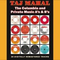 Taj Mahal - The Columbia And Private Music A?S ryhmässä CD / Kommande / Blues @ Bengans Skivbutik AB (5628415)
