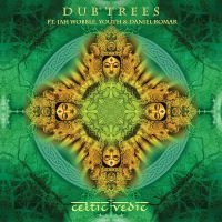 Dub Trees - Celtic Vedic ryhmässä VINYYLI / Pop-Rock @ Bengans Skivbutik AB (5628425)