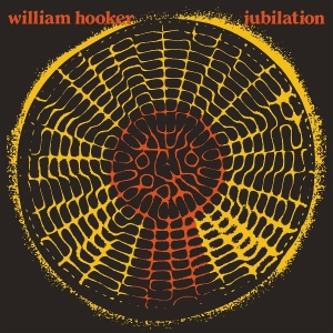 William Hooker - Jubilation ryhmässä VINYYLI / Jazz @ Bengans Skivbutik AB (5628752)