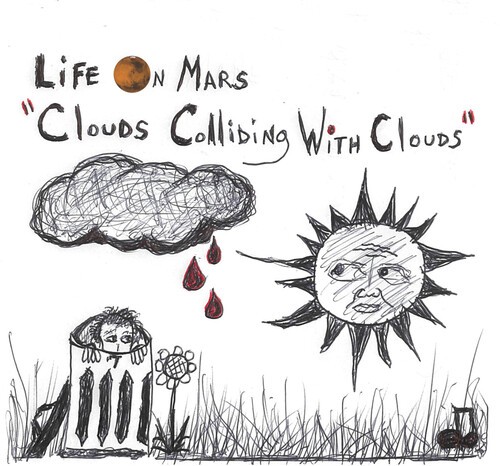 Life On Mars - Clouds Colliding With Clouds ryhmässä CD / Myydyimmät @ Bengans Skivbutik AB (5628813)