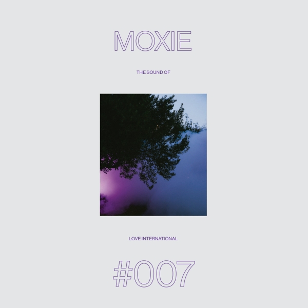 Moxie - The Sound Of Love International #007 ryhmässä VINYYLI / Dance-Techno @ Bengans Skivbutik AB (5628895)