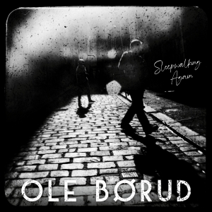 Ole Børud - Sleepwalking Again ryhmässä VINYYLI / Kommande / Pop-Rock @ Bengans Skivbutik AB (5628899)