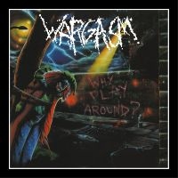 Wargasm - Way Play Around? ryhmässä VINYYLI / Kommande / Hårdrock @ Bengans Skivbutik AB (5628991)