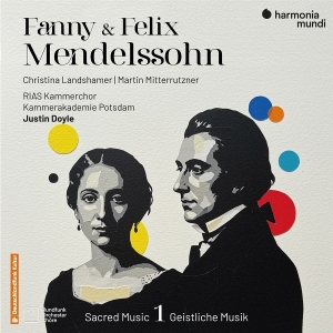Rias Kammerchor Berlin & Kammerakademie Potsdam & Justin Doyle & Christina Landshamer - Fanny & Felix Mendelssohn: Sacred Music 1 ryhmässä ME SUOSITTELEMME / Perjantain julkaisut / 2025-07-11 @ Bengans Skivbutik AB (5629090)