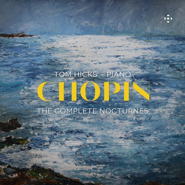 Frederic Chopin - The Complete Nocturnes ryhmässä ME SUOSITTELEMME / Perjantain julkaisut / 2025-08-01 @ Bengans Skivbutik AB (5629231)