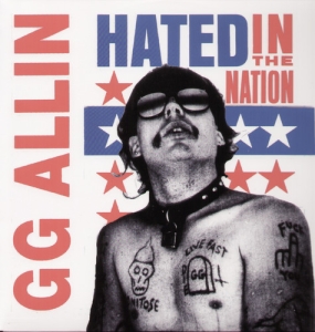 Gg Allin - Hated In The Nation ryhmässä VINYYLI / Punk @ Bengans Skivbutik AB (5629338)