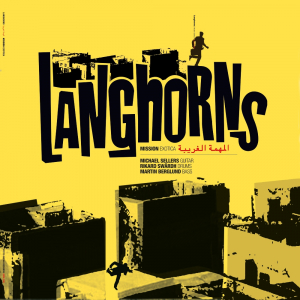 Langhorns - Mission Exotica (Coloured Vinyl LP) ryhmässä VINYYLI / Kommande / Pop-Rock @ Bengans Skivbutik AB (5629366)