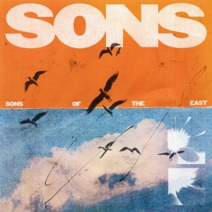 Sons Of The East - Sons ryhmässä CD / Kommande / Pop-Rock @ Bengans Skivbutik AB (5629478)