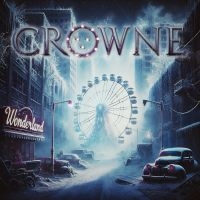 Crowne - Wonderland ryhmässä CD / Kommande / Hårdrock @ Bengans Skivbutik AB (5629559)