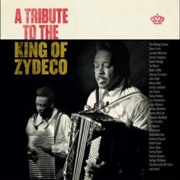 Various Artists - A Tribute To The King Of Zydeco ryhmässä CD / Pop-Rock @ Bengans Skivbutik AB (5629659)