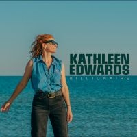 Kathleen Edwards - Billionaire ryhmässä VINYYLI / Kommande / Pop-Rock @ Bengans Skivbutik AB (5629670)