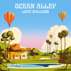 Ocean Alley - Love Balloon ryhmässä VINYYLI @ Bengans Skivbutik AB (5629778)