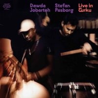 Dawda Jobarteh / Stefan Pasborg - Live In Turku ryhmässä VINYYLI @ Bengans Skivbutik AB (5629982)