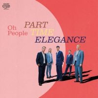 Oh People - Part-Time Elegance ryhmässä CD / Jazz @ Bengans Skivbutik AB (5629999)